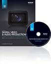 Digital Video & Audio Production, Vol. 7