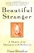 Beautiful Stranger