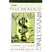 The Psychology of Investing (Wiley Investment)