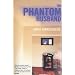 My Phantom Husband