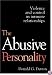 The Abusive Personality: Violence and Control in Intimate Relationships