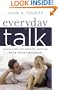 Everyday Talk: Talking Freely and Naturally about God with Your Children