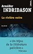 La rivi�re noire