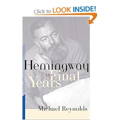 Hemingway: The Final Years