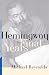 Books : Hemingway: The Final Years