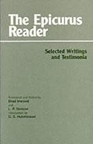 The Epicurus Reader: Selected Writings and Testimonia (HPC Classics)