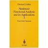 Nonlinear Functional Analysis and its Applications: Part 1: Fixed-Point Theorems (Zeidler, Eberhard//Nonlinear Functional Analysis and Its Applications) (Pt. 1)