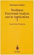 Nonlinear Functional Analysis and its Applications: Part 1: Fixed-Point Theorems (Zeidler, Eberhard//Nonlinear Functional Analysis and Its Applications)