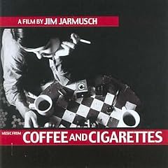 Coffee and Cigarettes