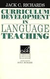 Curriculum Development in Language Teaching (Cambridge Language Education)