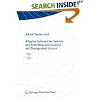 Click here to buy Adaptive Information Systems and Modelling in Economics and... by  Alfred Taudes.