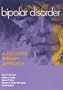 Bipolar Disorder: A Cognitive Therapy Approach