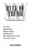 Rule of Thumb: The Standard in Pricing Small Businesses