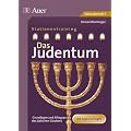 Das Judentum. Mit Kopiervorlagen: Grundlagen und Alltagspraxis des j�dischen Glaubens. Jahrgangsstufe 7 bis 10
