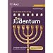 Das Judentum. Mit Kopiervorlagen: Grundlagen und Alltagspraxis des j�dischen Glaubens. Jahrgangsstufe 7 bis 10