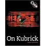 On Kubrick