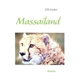 Massailandvon "Lilli Zucker"