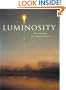 Luminosity: The Paintings of Stephen Hannock
