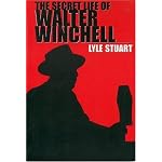 The Secret Life of Walter Winchell book cover