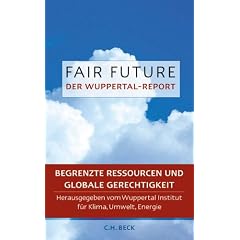 Fair Future - Begrenzte Ressourcen und Globale Gerechtigkeit