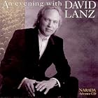 An Evening With David Lanz by David Lanz