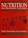 Nutrition for Developing Countries: With Special Reference to the Maize, Cassava and Millet Areas of Africa (Oxford Medical Publications)
