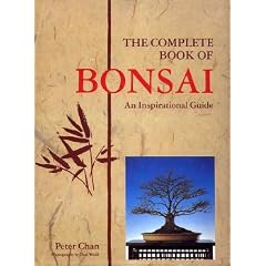 THE COMPLETE BOOK OF THE BONSAI: AN INSPIRATIONAL GUIDE.