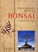 The Complete Book of BONSAI: An Inspirational Guide.