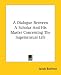 Book A Dialogue Between A Scholar And His Master Concerning The Supersensual Life