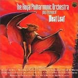Royal Philharmonic Orchestra Plays the Music of Meat Loaf