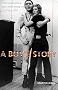A Boy's Story: The Revelations and Wild Times of a Young Skin
