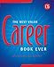 The Best Value Career Book Ever! (Best Value Ever)