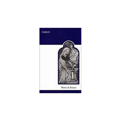 Marie De France: Fables (Toronto Medieval Texts & Translations)