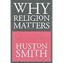 Why Religion Matters