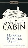 Uncle Tom`s Cabin (Signet Classics)