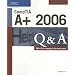 Comptia A+ 2006 Q&A