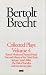 Books : Brecht Collected Plays: 4: Round and Pointed Heads;Fear and Misery;S. Carrar's Rifles;Trial of Lucull;Dansen;How Much Is Your Iron? (World Classics)