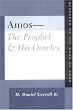 Amos-The Prophet and His Oracles: Research on the Book of Amos