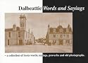Glimpses of Old Dalbeattie Words and Sayings: A Collection of Scots Words, Sayings, Proverbs and Old Photographs (Dumfries & Galloway Through the Lens)