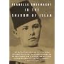 In the Shadow of Islam (Peter Owen Modern Classic)