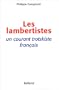 Les Lambertistes : Un courant trotskiste fran�ais