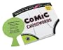 Comic Crosswords: Puzzles So Fun You'll Pee Your Pants!