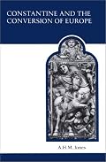 Constantine and the Conversion of Europe (MART: The Medieval Academy Reprints for Teaching)