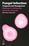 Fungal Infection: Diagnosis and Management