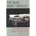 The Road More Traveled: Why the Congestion Crisis Matters More Than You Think, and What We Can Do About It