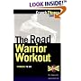 The Road Warrior Workout