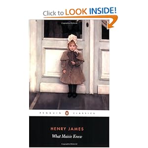 What Maisie Knew - Henry James