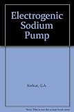 The electrogenic sodium pump