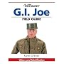 Warman's G.I. Joe Field Guide: Values and Identification (Warman's Field Guides)