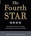 The Fourth Star: Four Generals and the Epic Struggle for the Future of the United States Army